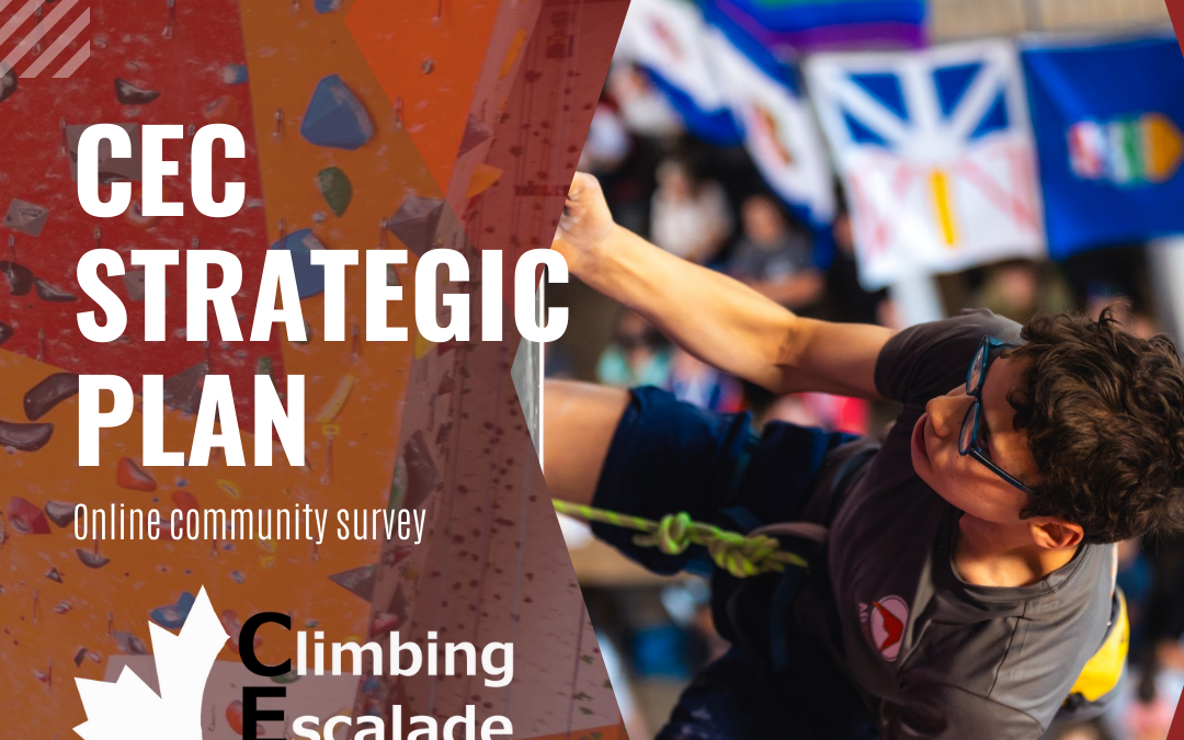 Help Shape the Future of Climbing in Canada: Complete Our Strategic Plan Survey!