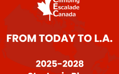 Climbing Escalade Canada launches 2025–2028 Strategic Plan: “From Today to L.A.”